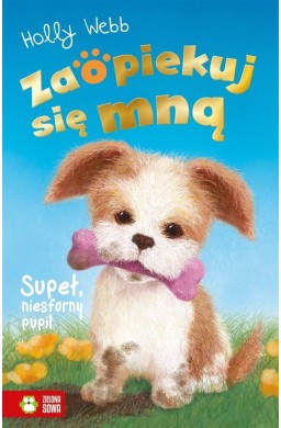 Zaopiekuj się mną. Supeł, niesforny pupil