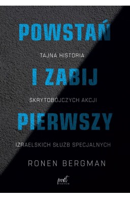 Powstań i zabij pierwszy. Tajna historia...