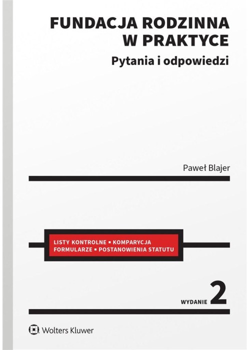 Fundacja rodzinna w praktyce w.2