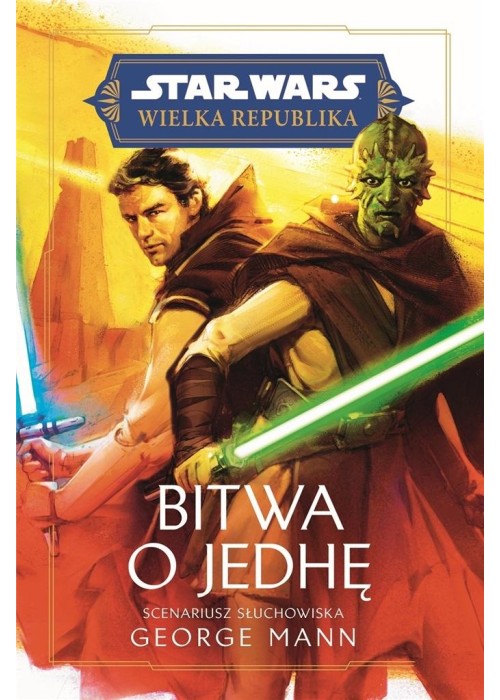 Star Wars. Wielka Republika. Bitwa o Jedhę