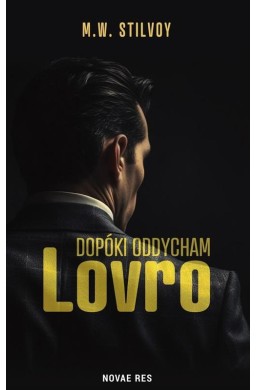 Dopóki oddycham. Lovro