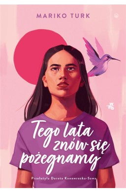 Tego lata znów się pożegnamy
