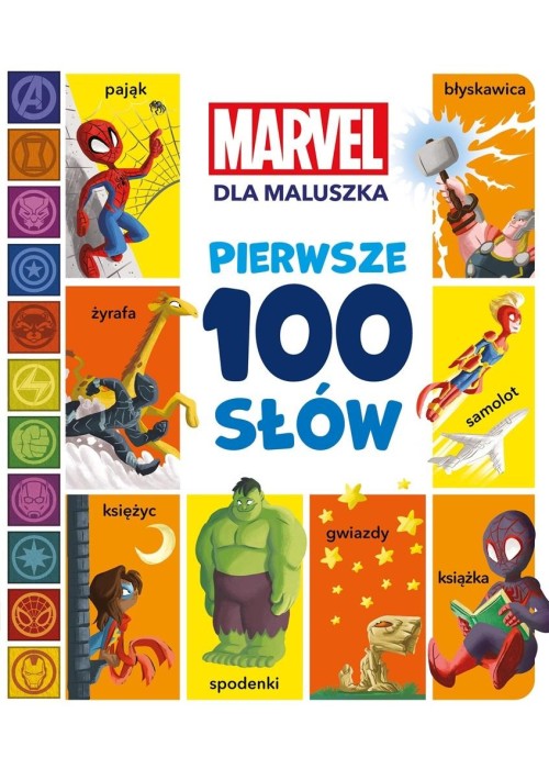 Pierwsze 100 słów. Marvel dla maluszka