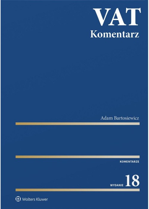 VAT. Komentarz 2024
