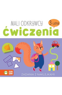 Mali odkrywcy. Ćwiczenia 3-latka