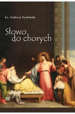 Słowo do chorych