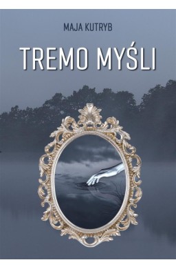 Tremo mysli