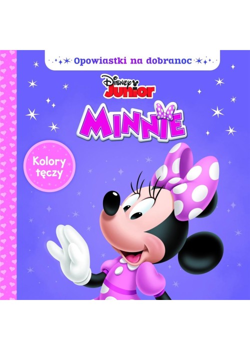 Opowiastki na dobranoc. Disney Minnie. Kolor tęczy