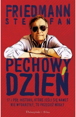 Pechowy dzień 17 i pół historii, które..