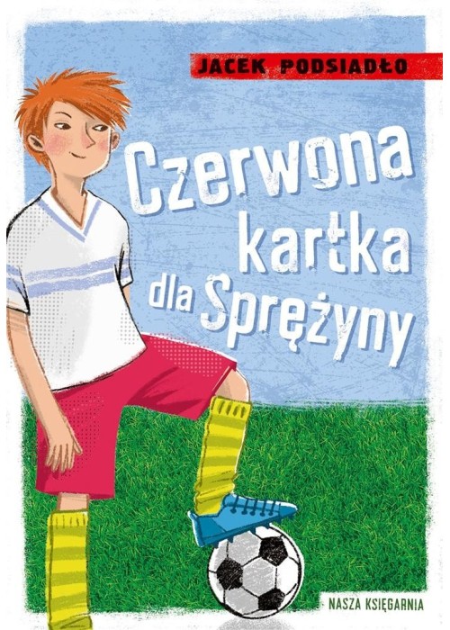 Czerwona kartka dla Sprężyny
