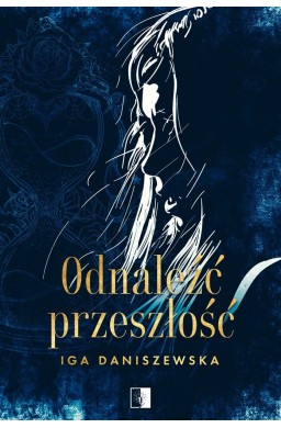 Odnaleźć przeszłość