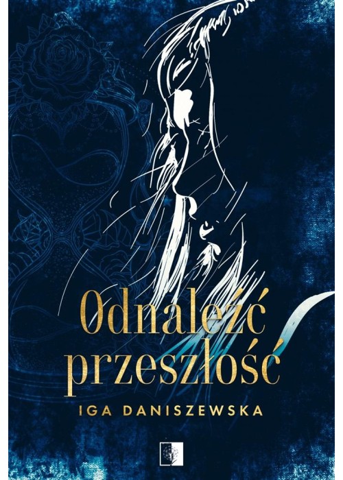 Odnaleźć przeszłość