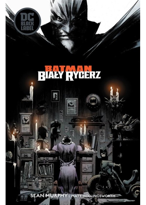 Batman. Biały Rycerz