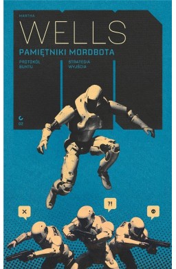 Pamiętniki Mordbota: Protokół buntu/Strategia...