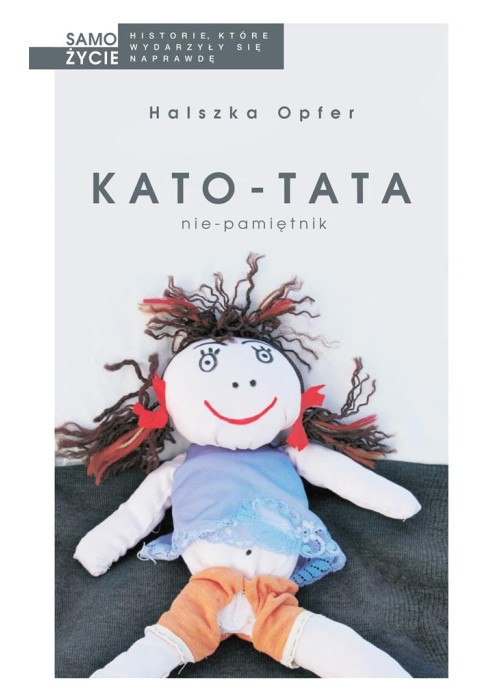 Kato-tata. Nie-pamiętnik w.2024