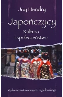 Japończycy. Kultura i społeczeństwo