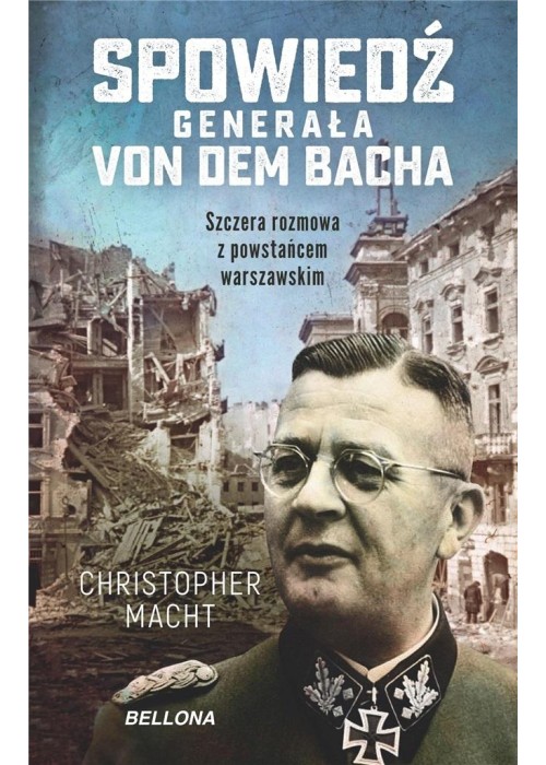 Spowiedź generała Von dem Bacha