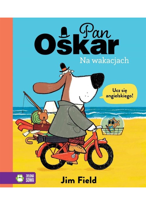 Pan Oskar na wakacjach