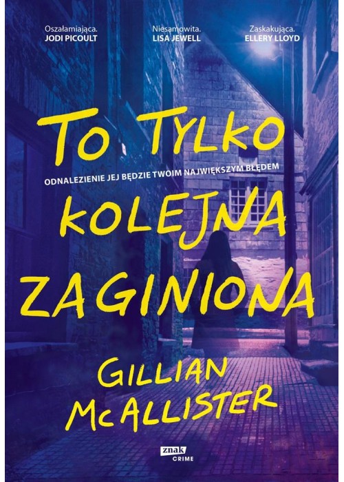 To tylko kolejna zaginiona