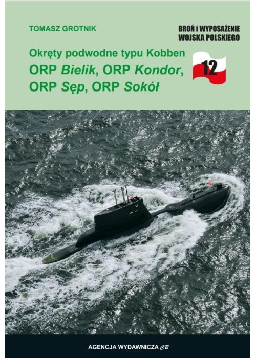 Okręty podwodne typu Kobben ORP Bielik, ORP..