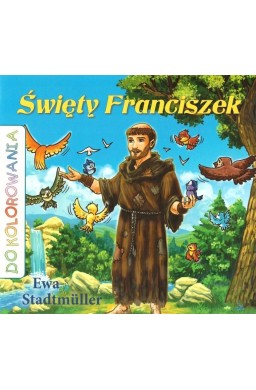 Święty Franciszek kolorowanka