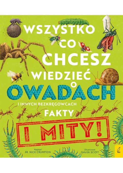 Wszystko, co chcesz wiedzieć o owadach i innych...