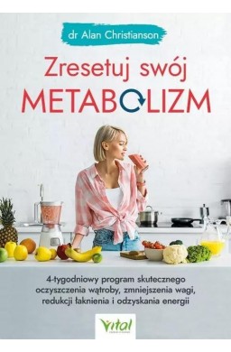 Zresetuj swój metabolizm