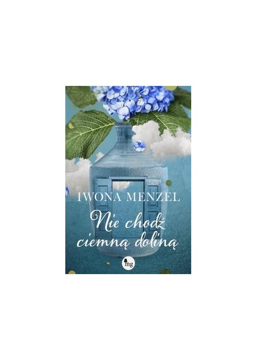 Nie chodź ciemną doliną