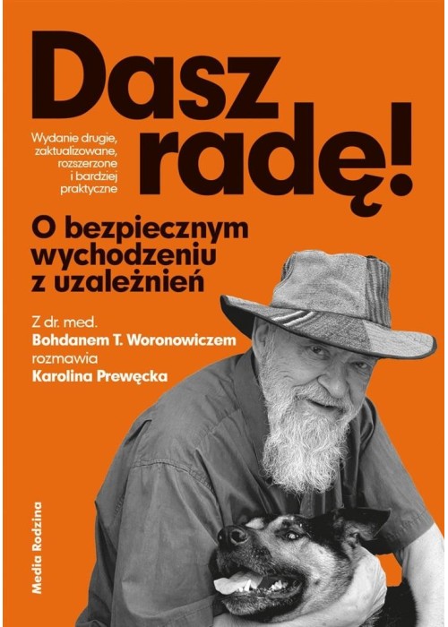 Dasz radę. O bezpiecznym wychodzeniu z uzależnień