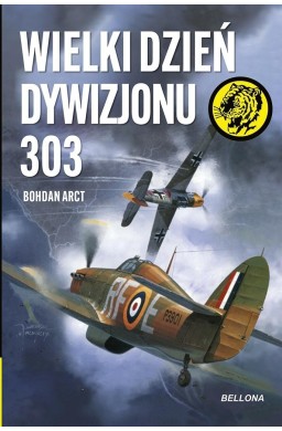 Wielki dzień Dywizjonu 303