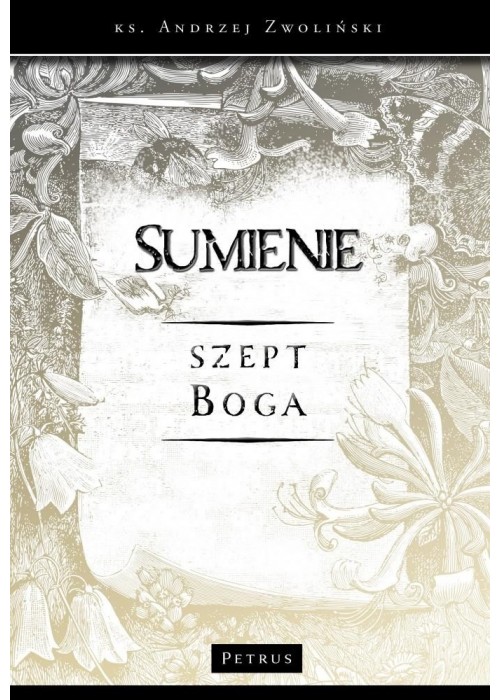 Sumienie. Szept Boga