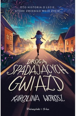 Drogą spadających gwiazd