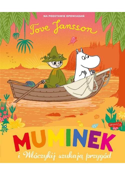 Muminek i Włóczykij szukają przygód Muminek i Włóczykij szukają przygód