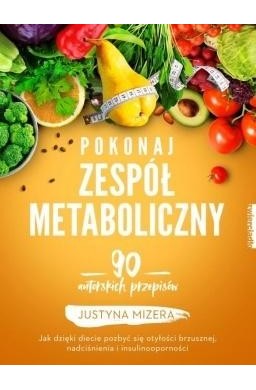 Pokonaj zespół metaboliczny