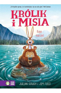 Królik i Misia. Kupa marzeń