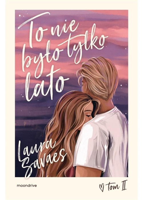 To nie było tylko lato