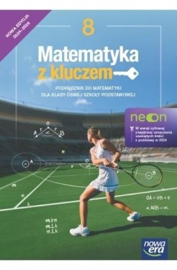 Matematyka SP 8 Matematyka z kluczem neon Podr.