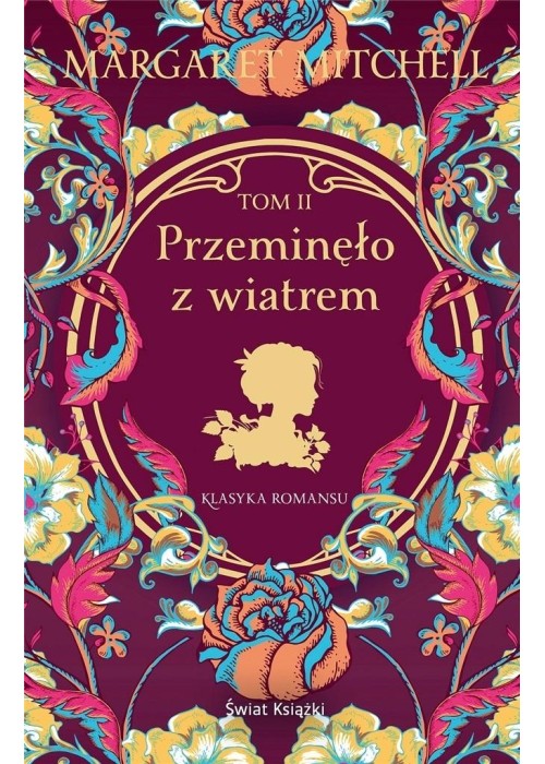 Przeminęło z wiatrem T.2