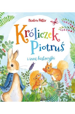 Króliczek Piotruś i inne historyjki