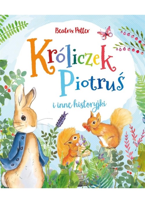 Króliczek Piotruś i inne historyjki
