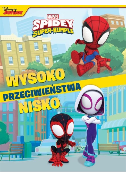 Przeciwieństwa. Marvel Spidey i Super-Kumple