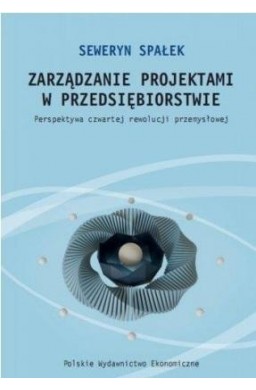 Zarządzanie projektami w przedsiębiorstwie