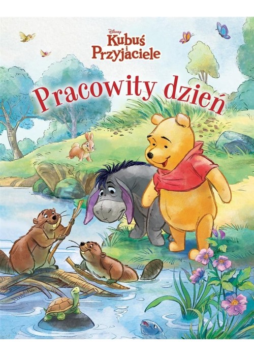 Pracowity dzień. Disney Kubuś i Przyjaciele