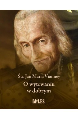 O wytrwaniu w dobrym