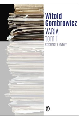 Varia T.1 Czytelnicy i krytycy