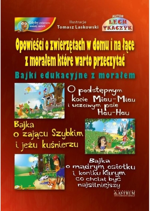 Opowieści o zwierzętach w domu i na łące... BR