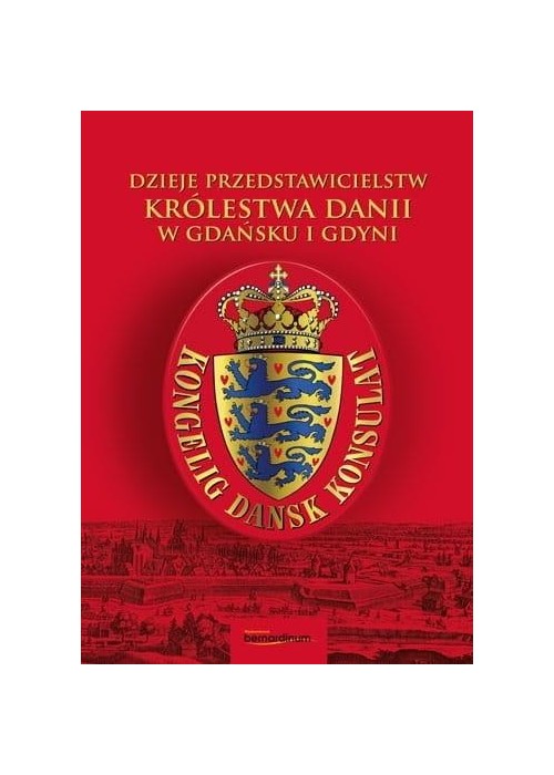 Dzieje przedstawicielstw Królestwa Dani...