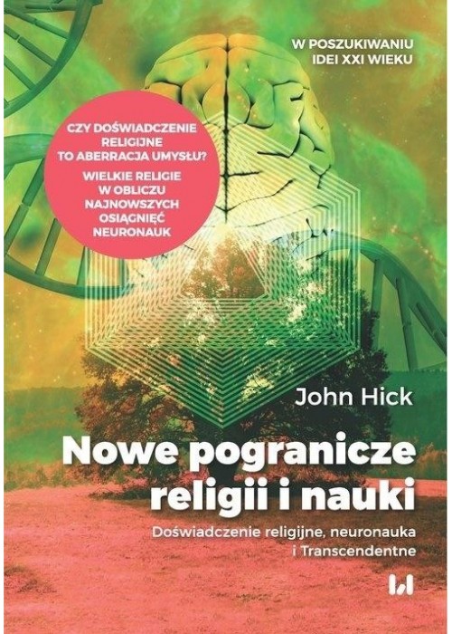 Nowe pogranicze religii i nauki