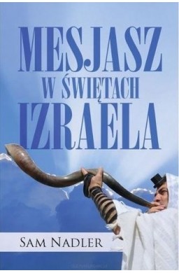 Mesjasz w świętach Izraela