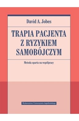 Terapia pacjenta z ryzykiem samobójczym